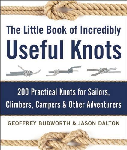 Little Book of Incredibly Useful Knots