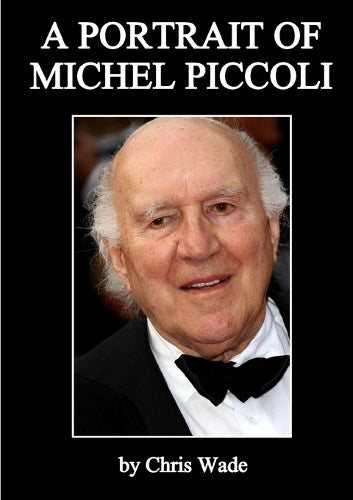 A Portrait of Michel Piccoli