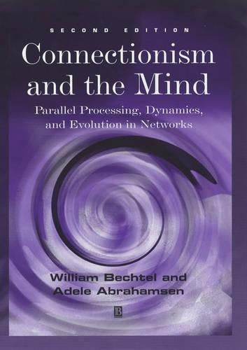 Connectionism and the Mind
