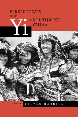 Perspectives on the Yi of Southwest China