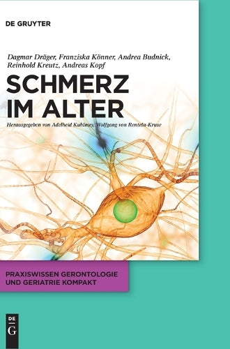 Schmerz im Alter (Praxiswissen Gerontologie und Geriatrie kompakt, 2) (German Edition