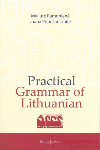Practical Grammar of Lithuanian