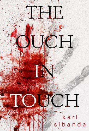The Ouch in Touch