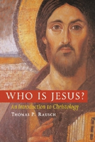 Who is Jesus?: An Introduction to Christology (Michael Glazier Books