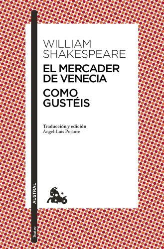 El Mercader de Venecia / Como Gustéis