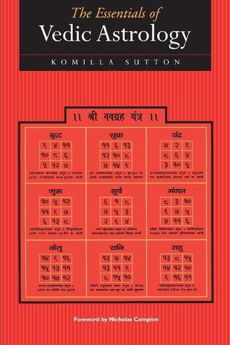 The Essentials of Vedic Astrology