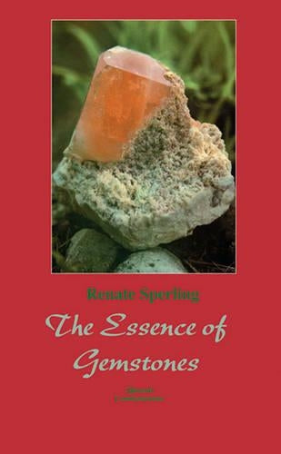 The Essence of Gemstones