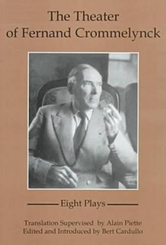 The Theater Of Fernand Crommelynck