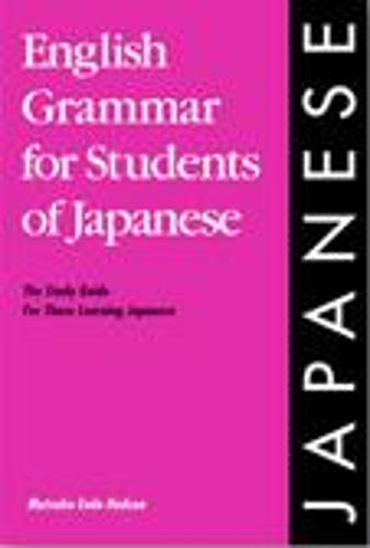 English Grammar for Students of Japanese
