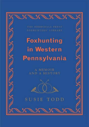 Foxhunting in Western Pennsylvania