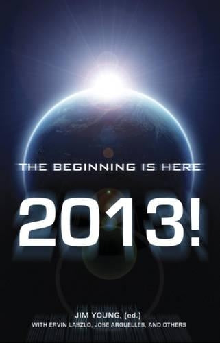 2013 – The Beginning Is Here