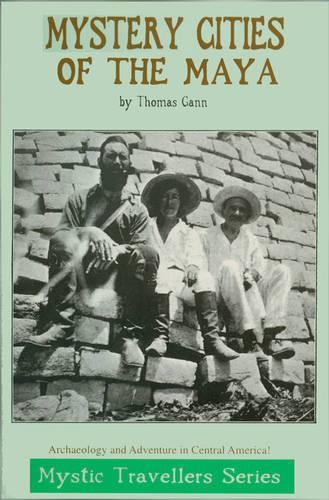 Mystery Cities of the Maya