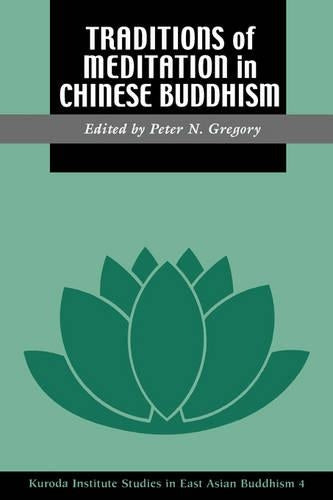 Traditions of Meditation in Chinese Buddhism