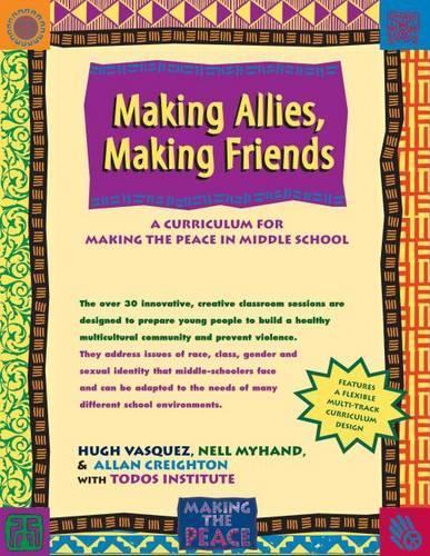 Making Allies, Making Friends