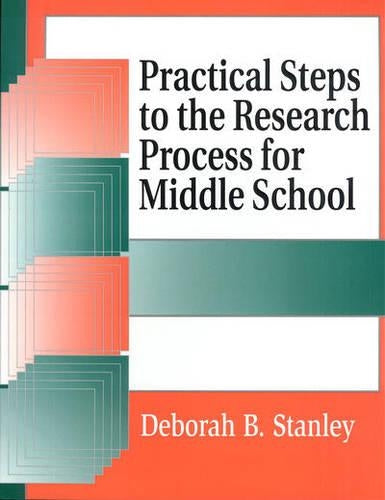Practical Steps to the Research Process for Middle School