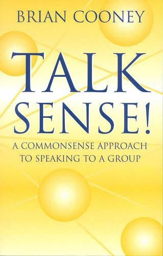 Talk Sense!