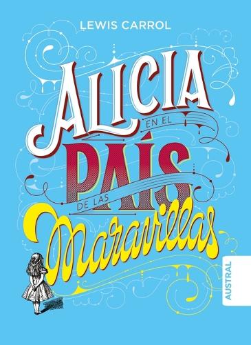 Alicia En El País de Las Maravillas TD / Alice in Wonderland