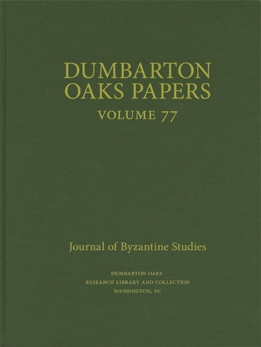 Dumbarton Oaks Papers, 77