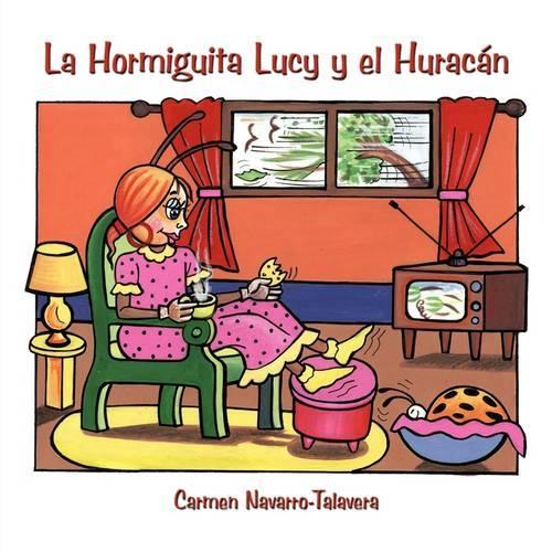 La Hormiguita Lucy Y El Huracan