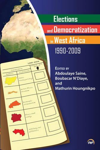 Elections and Democratization in West Africa, 1990-20