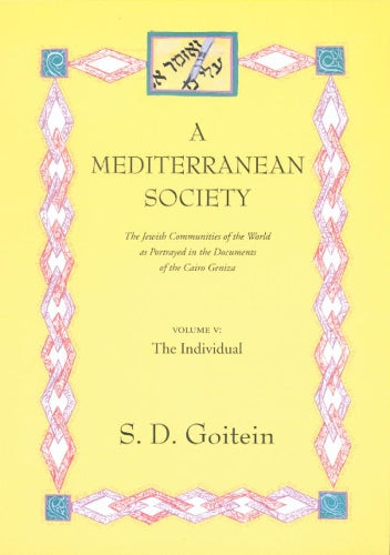 A Mediterranean Society, Volume V