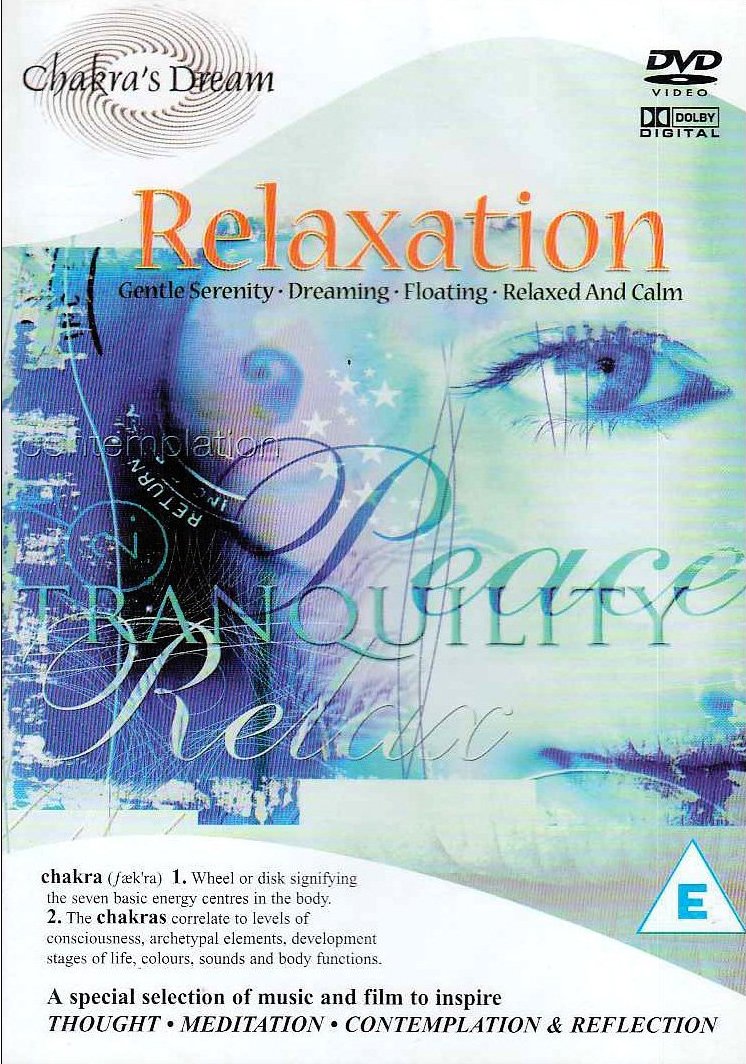 Chakra's Dream: Relaxation