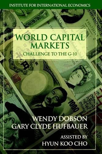World Capital Markets – Challenge to the G–10