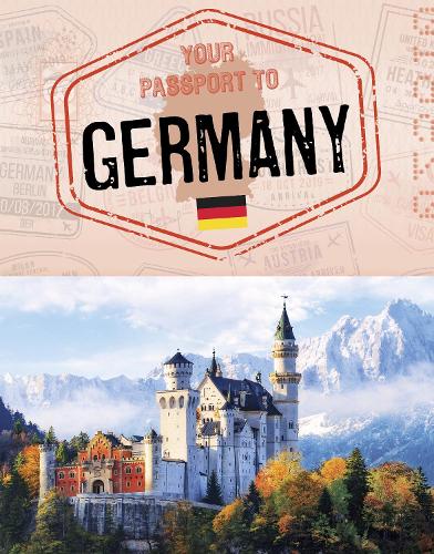 Your Passport to Germany (World Passport