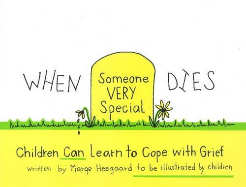 When Someone Very Special Dies