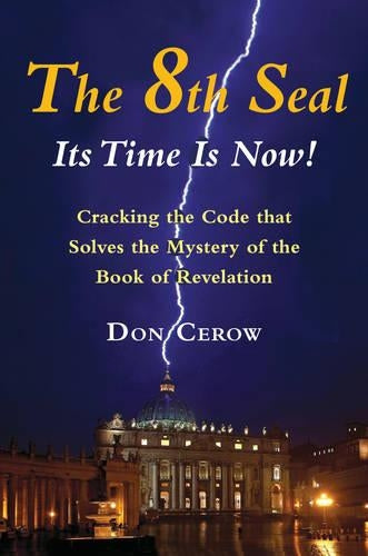 The 8th Seal - it's Time is Now!