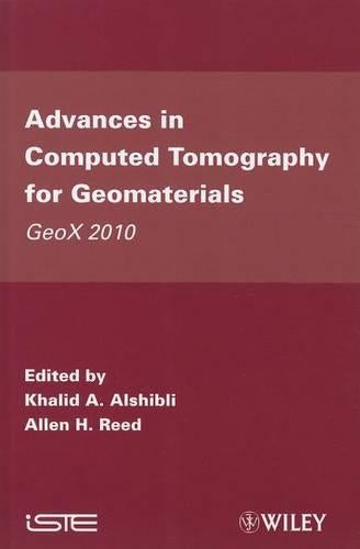 Advances in Computed Tomography for Geomaterials