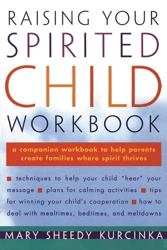 Raising Your Spirited Child