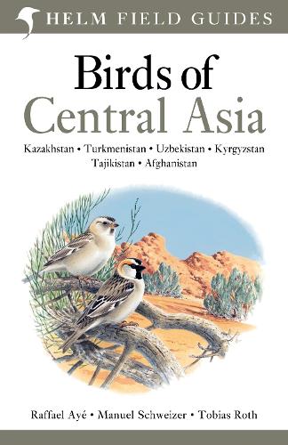 Field Guide to Birds of Central Asia