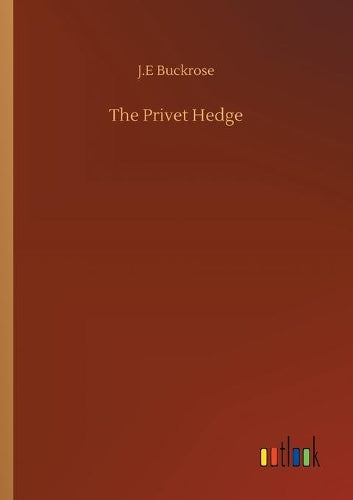 The Privet Hedge