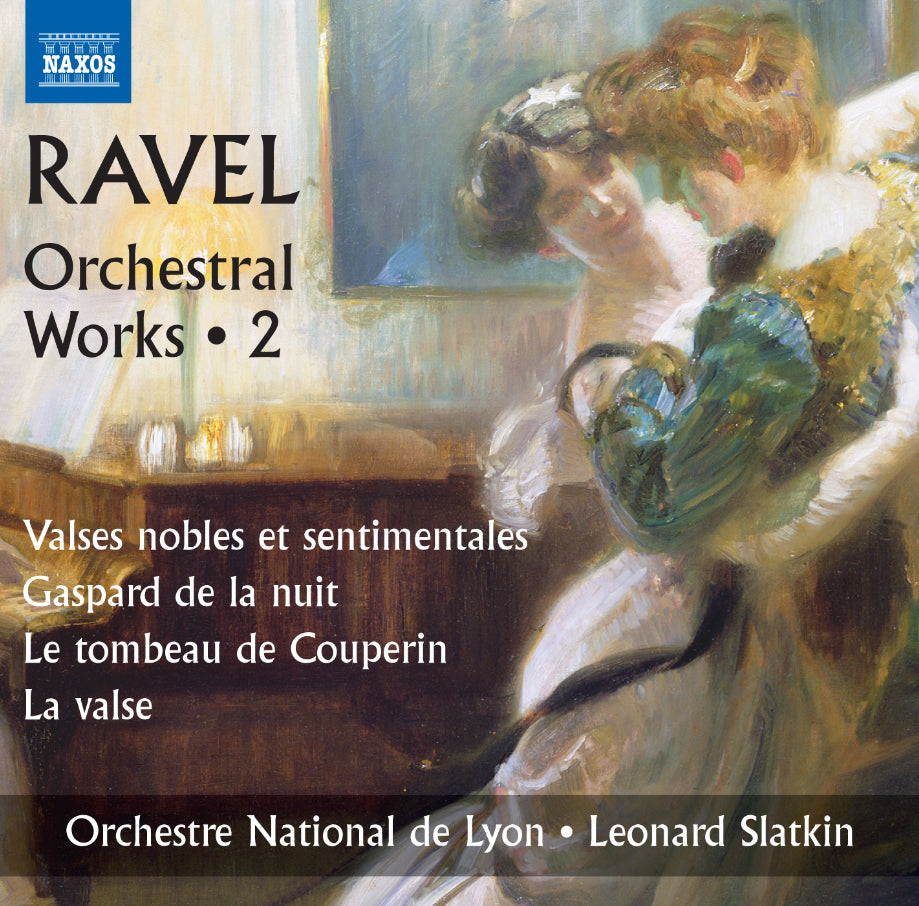 Ravel: Orchestral Works - Volume 2