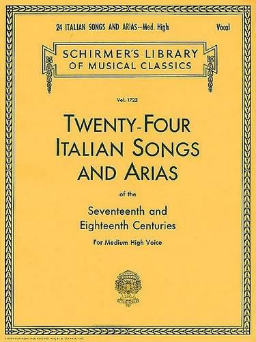 24 Italian Songs & Arias - Medium High Voice