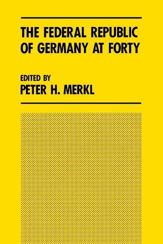 The Federal Republic of Germany at Forty