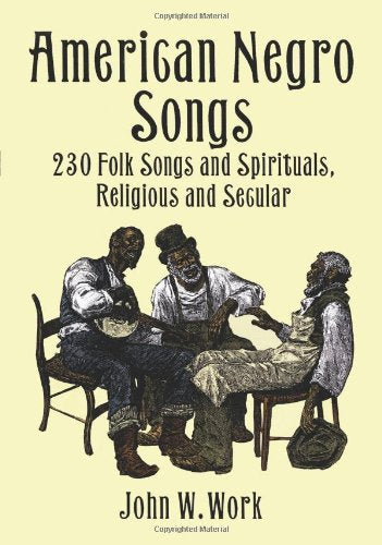 American Negro Songs (230)