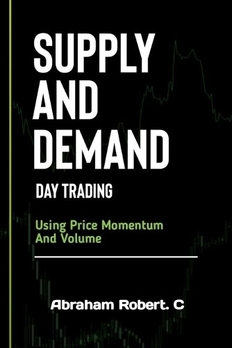 Supply And Demand Day Trading