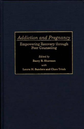 Addiction and Pregnancy