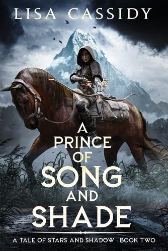 A Prince of Song and Shade (A Tale of Stars and Shadow
