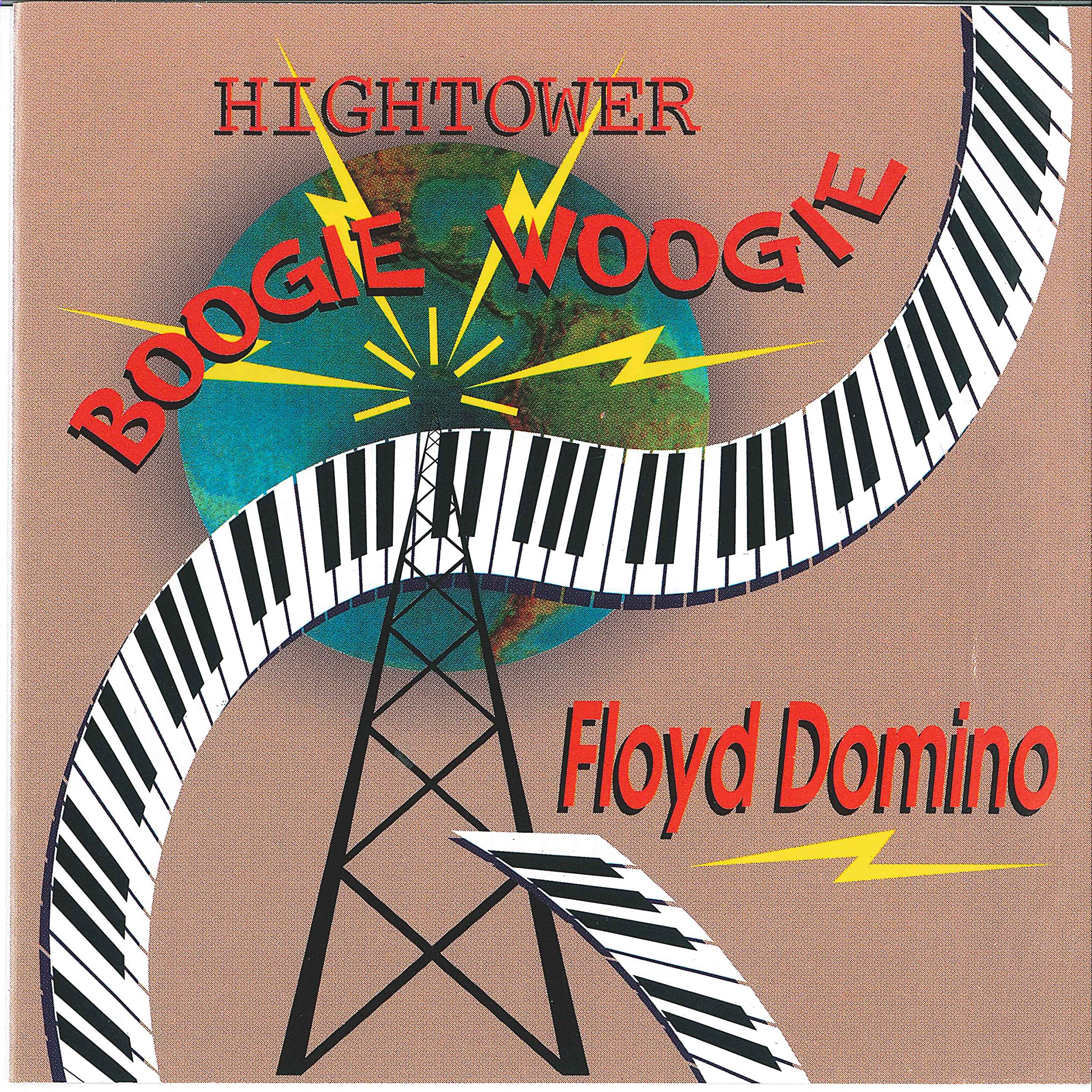 Floyd Domino - Hightower Boogie