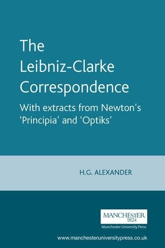 The Leibniz-Clarke Correspondence