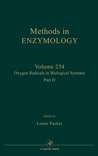 Oxygen Radicals in Biological Systems, Part D