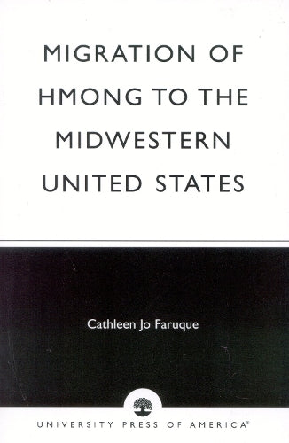 Migration of Hmong to the Midwestern United States