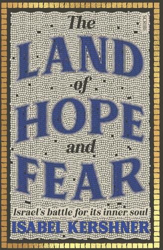 The Land of Hope and Fear