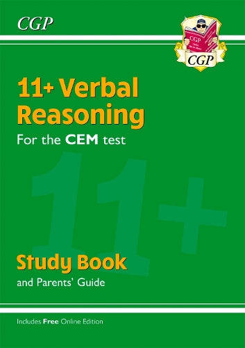 11+ CEM Verbal Reasoning Study Book (with Parents’ Guide & Online Edition)