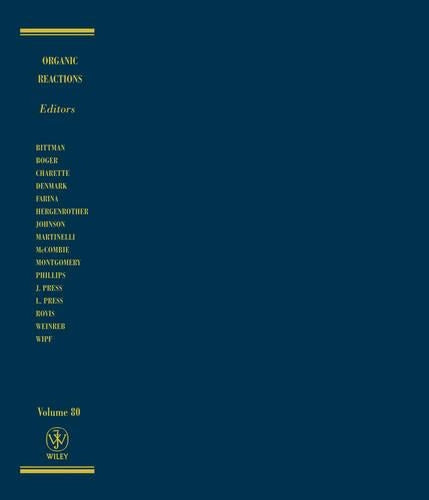 Organic Reactions, Volume 80