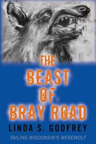 The Beast of Bray Road