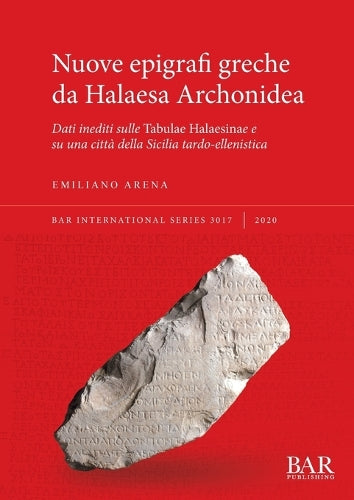 Nuove epigrafi greche da Halaesa Archonidea